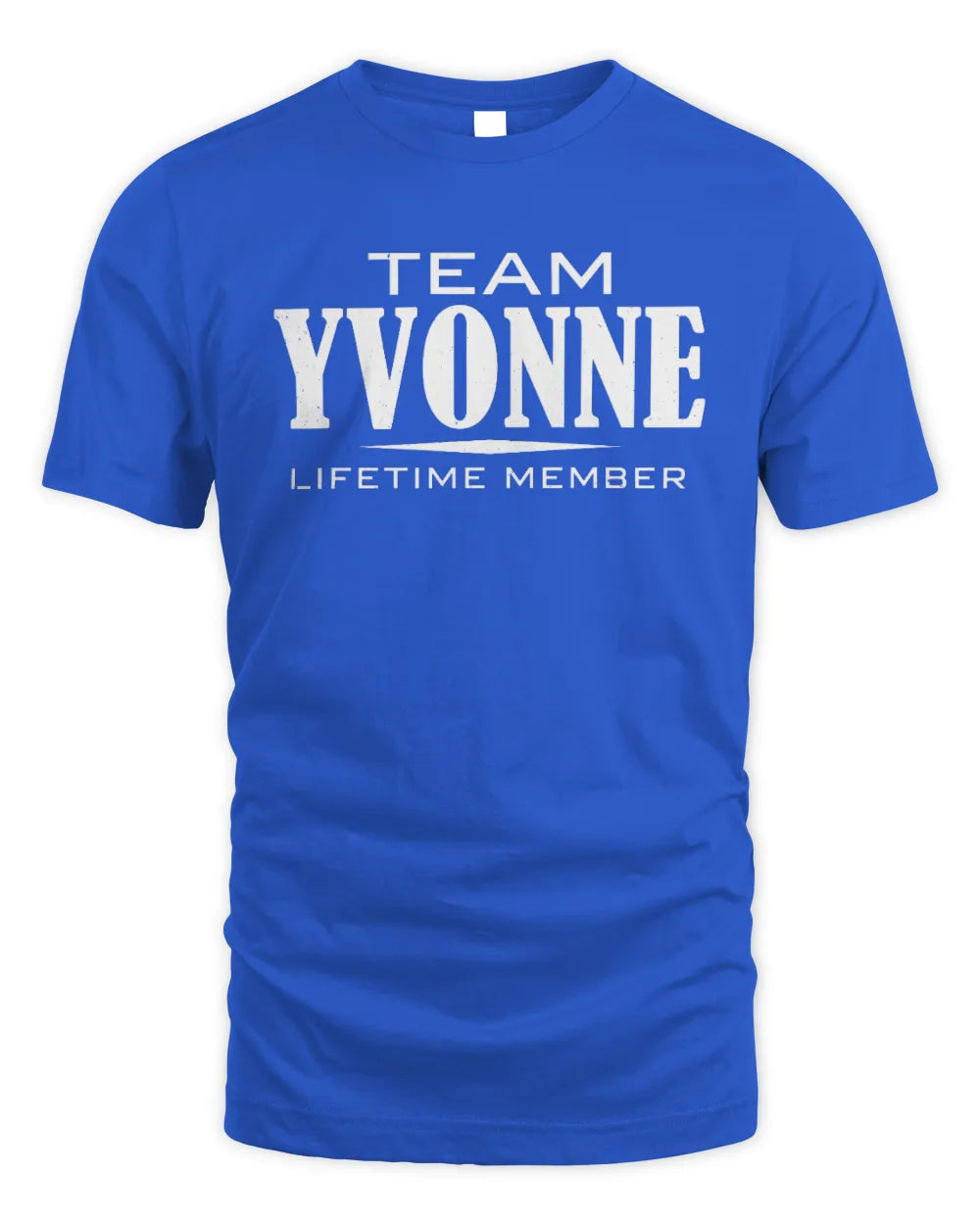 YVONNE BL62-K4-128 - Personalized “Team NAME Lifetime Member” - Unisex Standard T-Shirt - Royal