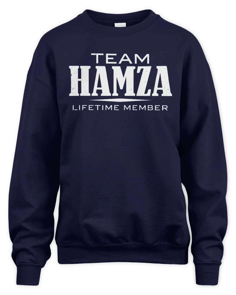 HAMZA BL62-K4-128 - Personalized “Team NAME Lifetime Member” - Unisex Sweatshirt - Navy