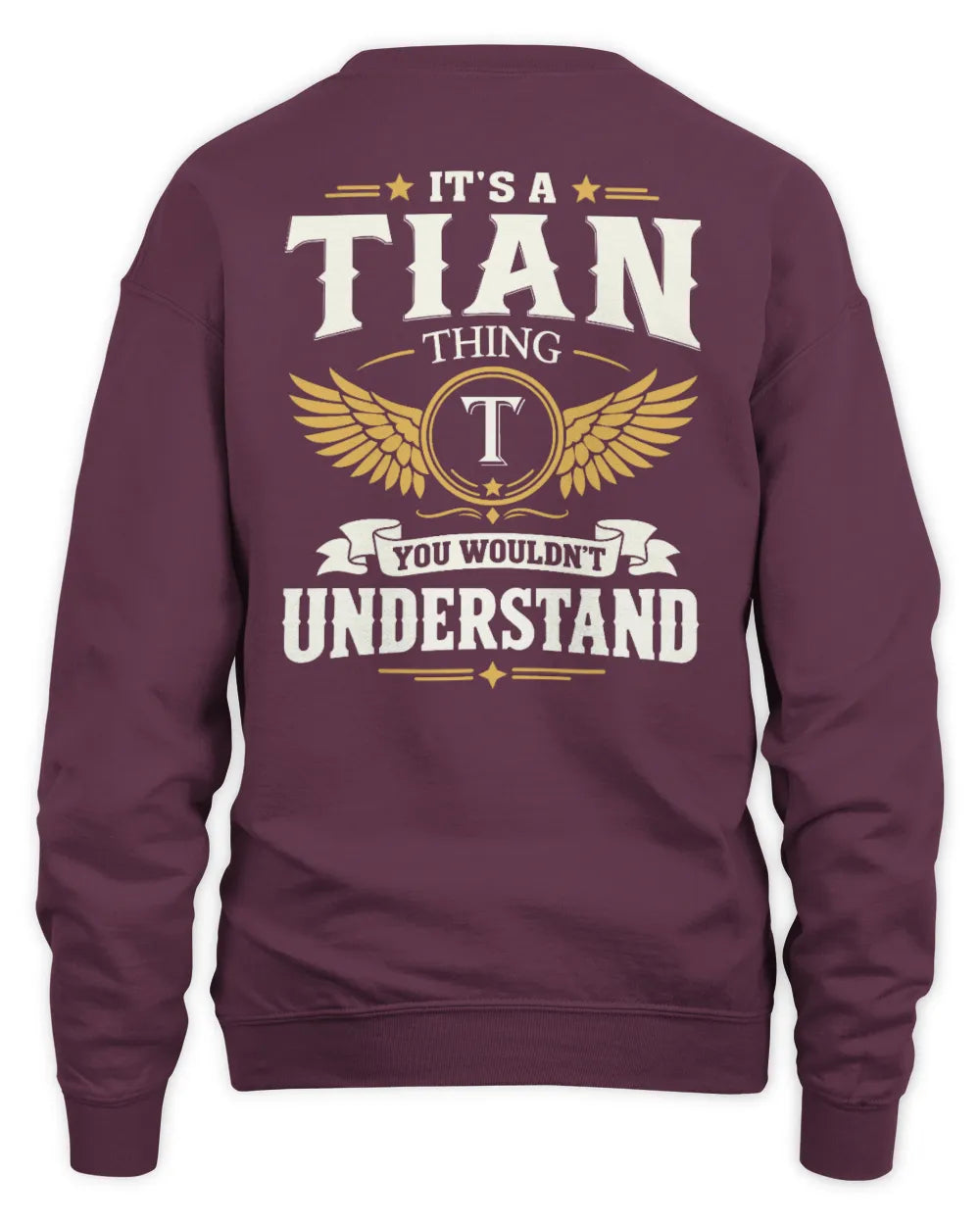 TIAN KT06-M008 It’s a [NAME] Thing – You Wouldn’t Understand | Personalized Vintage T-Shirt - Unisex Sweatshirt - Maroon