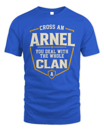 ARNEL NT1-K008 Cross A/An NAME, You Deal With the Whole Clan | Personalized Vintage T-Shirt - Unisex Standard T-Shirt - Royal