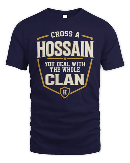 HOSSAIN NT1-K008 Cross A/An NAME, You Deal With the Whole Clan | Personalized Vintage T-Shirt - Unisex Standard T-Shirt - Navy
