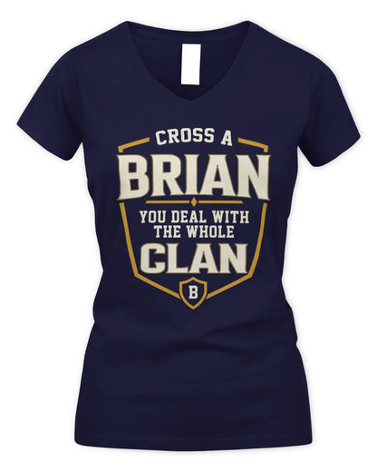 BRIAN NT1-K008 Cross A/An NAME, You Deal With the Whole Clan | Personalized Vintage T-Shirt - Women's V-Neck T-Shirt - Navy