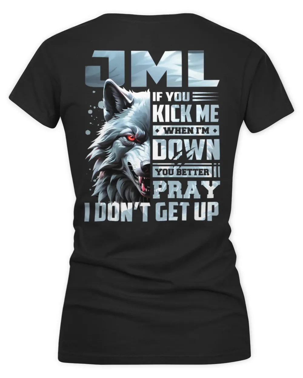 JML AP62-K4-666 - Personalized Fierce Wolf Quote Apparel “If You Kick Me When I’m Down, You Better Pray I Don’t Get Up” - Women's V-Neck T-Shirt - Black