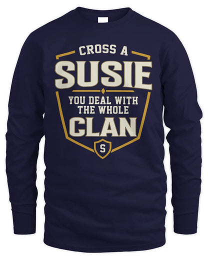 SUSIE NT1-K008 Cross A/An NAME, You Deal With the Whole Clan | Personalized Vintage T-Shirt - Men's Long Sleeved T-Shirt - Navy