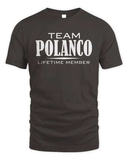 POLANCO BL62-K4-128 - Personalized “Team NAME Lifetime Member” - Unisex Standard T-Shirt - Dark Chocolate