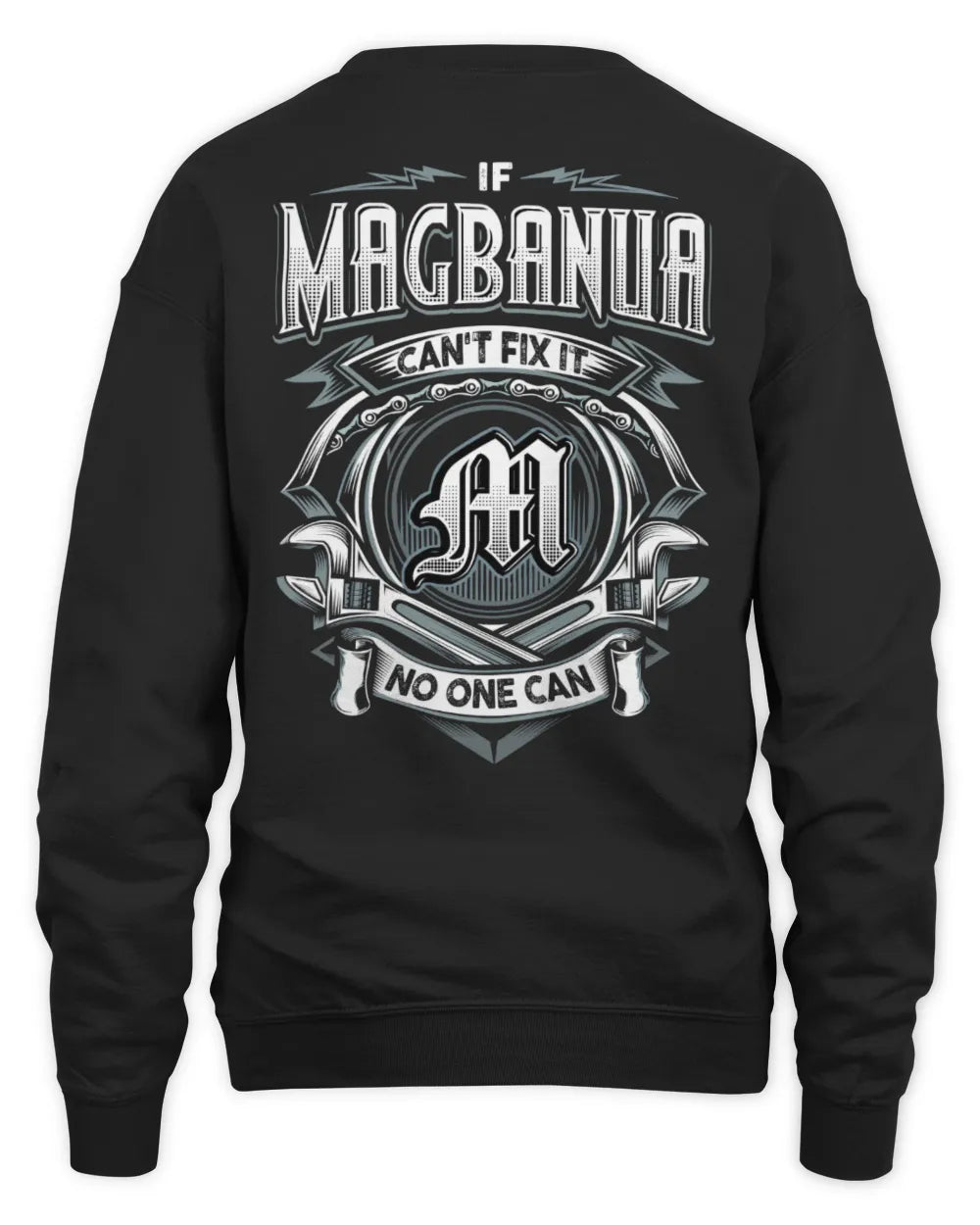 MAGBANUA AP81-K4-626 - Personalized Ahmed Quote Apparel “If Ahmed Can't Fix It, No One Can” - Unisex Sweatshirt - Black