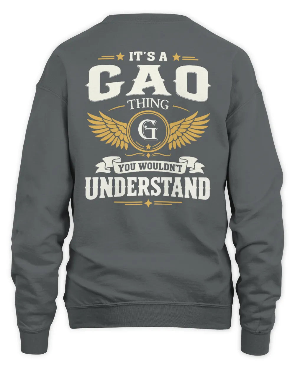 GAO KT06-M008 It’s a [NAME] Thing – You Wouldn’t Understand | Personalized Vintage T-Shirt - Unisex Sweatshirt - Charcoal