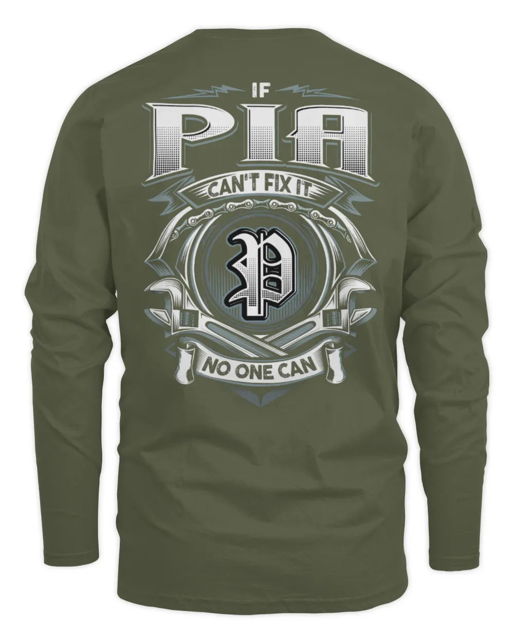 PIA AP81-K4-626 - Personalized Ahmed Quote Apparel “If Ahmed Can't Fix It, No One Can” - Men's Long Sleeved T-Shirt - Military Green