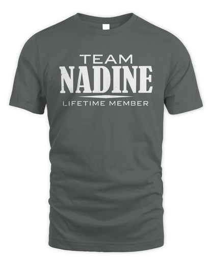 NADINE BL62-K4-128 - Personalized “Team NAME Lifetime Member” - Unisex Standard T-Shirt - Charcoal