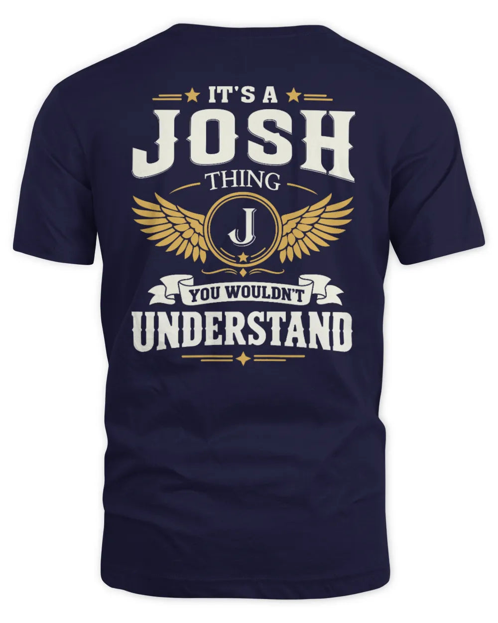 JOSH KT06-M008 It’s a [NAME] Thing – You Wouldn’t Understand | Personalized Vintage T-Shirt - Unisex Standard T-Shirt - Navy