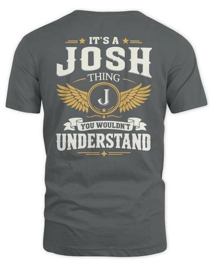 JOSH KT06-M008 It’s a [NAME] Thing – You Wouldn’t Understand | Personalized Vintage T-Shirt - Unisex Standard T-Shirt - Charcoal