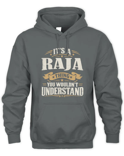 RAJA P08 TH51 - Personalized “It’s a/an [NAME] Thing – You Wouldn’t Understand” Shirt - Unisex Hoodie - Charcoal