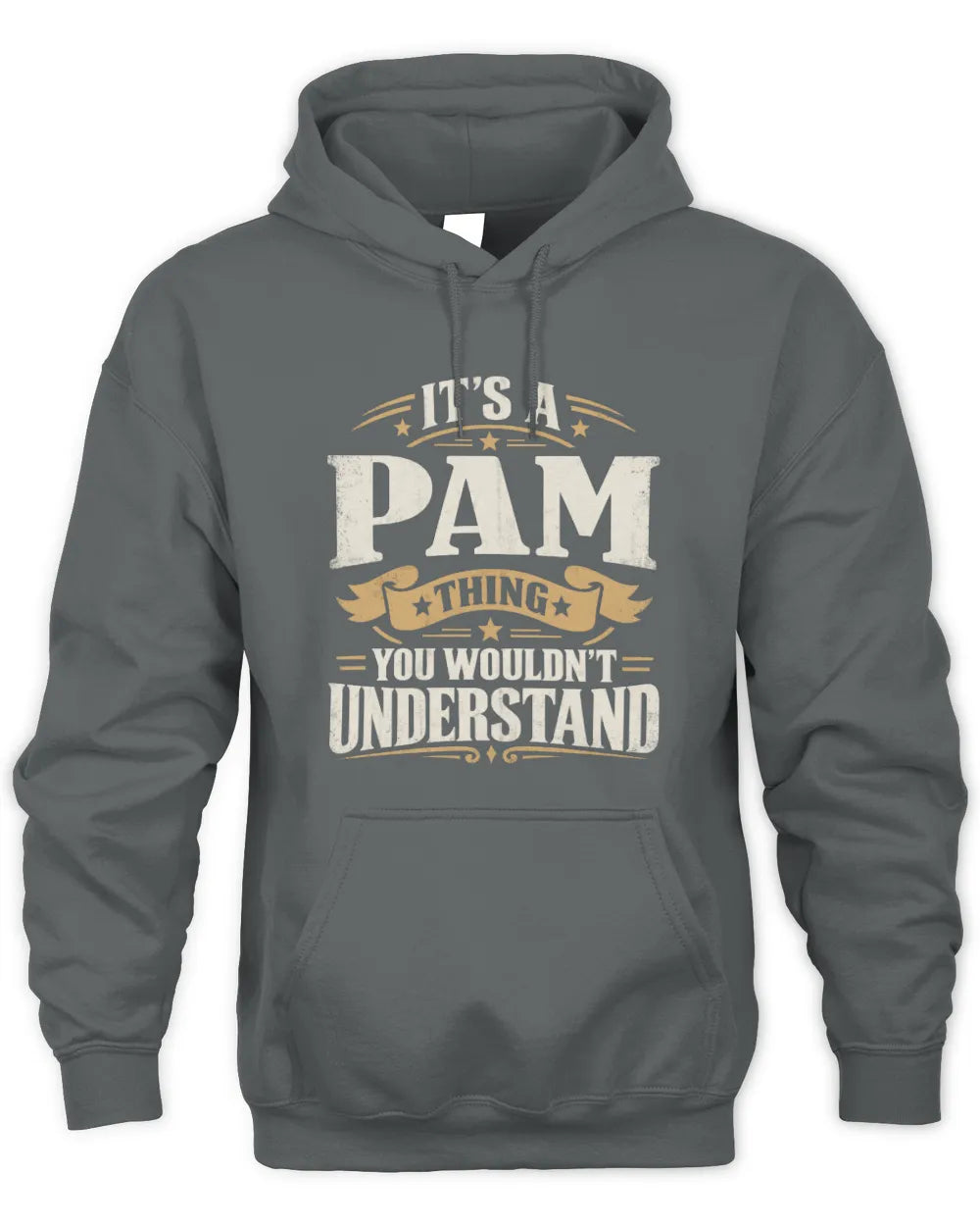 PAM P08 TH51 - Personalized “It’s a/an [NAME] Thing – You Wouldn’t Understand” Shirt - Unisex Hoodie - Charcoal