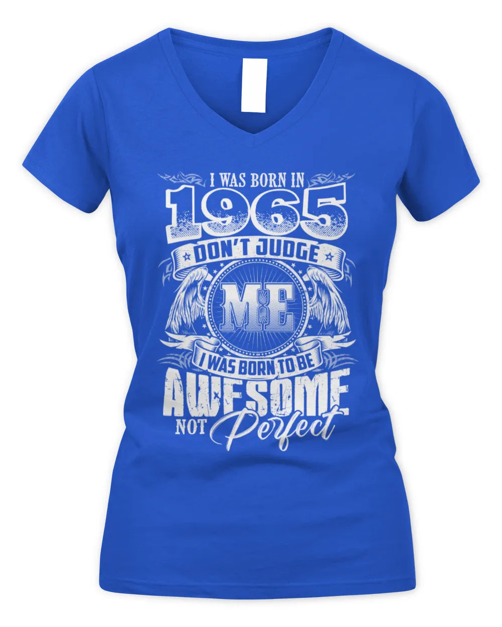 1965 HH89-K2 – Awesome Birth Year Quote T-Shirt - Women's V-Neck T-Shirt - Royal