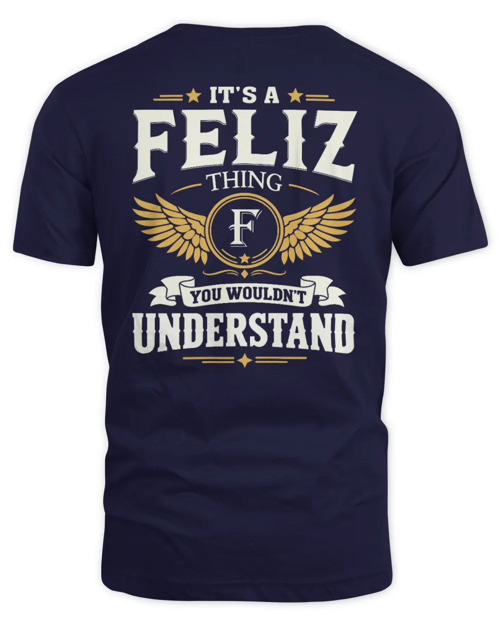 FELIZ KT06-M008 It’s a [NAME] Thing – You Wouldn’t Understand | Personalized Vintage T-Shirt - Unisex Standard T-Shirt - Navy