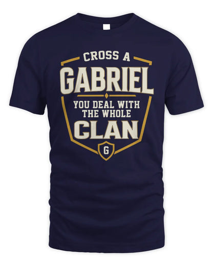 GABRIEL NT1-K008 Cross A/An NAME, You Deal With the Whole Clan | Personalized Vintage T-Shirt - Unisex Standard T-Shirt - Navy