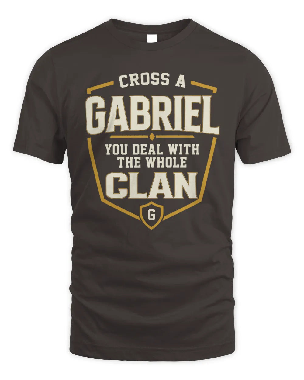 GABRIEL NT1-K008 Cross A/An NAME, You Deal With the Whole Clan | Personalized Vintage T-Shirt - Unisex Standard T-Shirt - Dark Chocolate