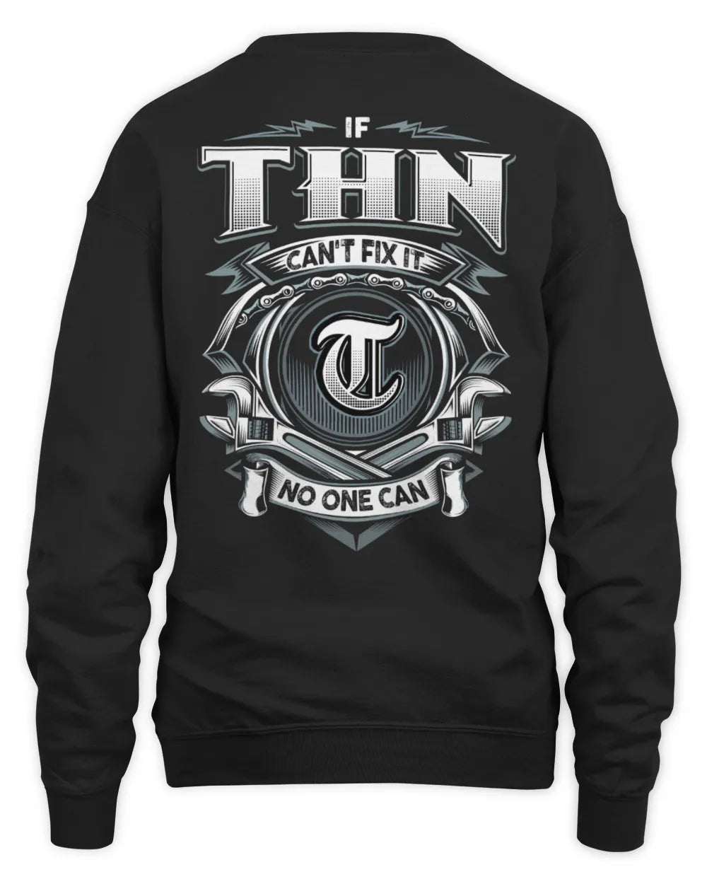 THN AP81-K4-626 - Personalized Ahmed Quote Apparel “If Ahmed Can't Fix It, No One Can” - Unisex Sweatshirt - Black