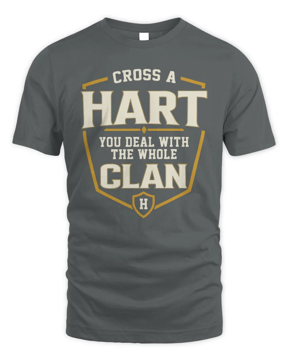 HART NT1-K008 Cross A/An NAME, You Deal With the Whole Clan | Personalized Vintage T-Shirt - Unisex Standard T-Shirt - Charcoal