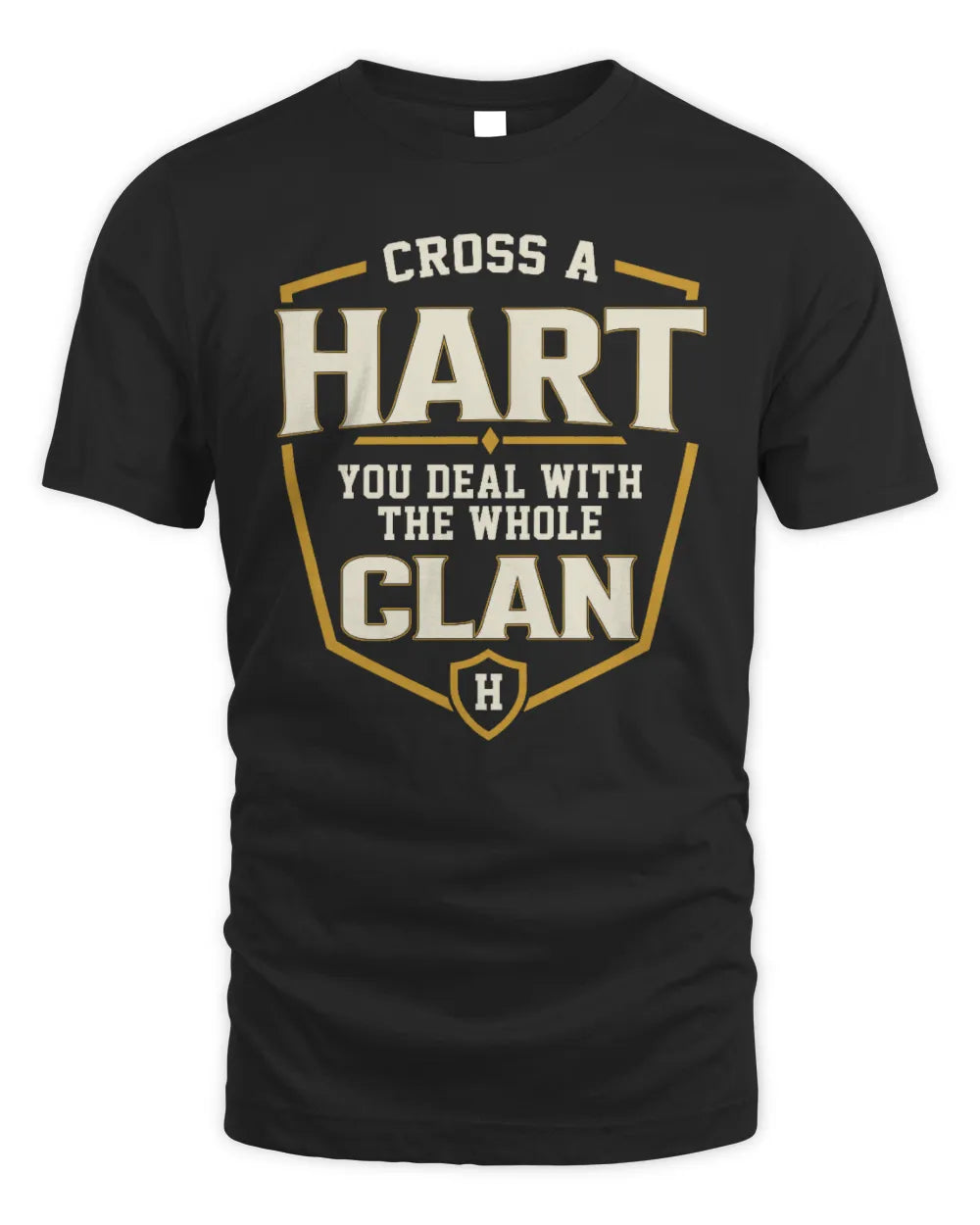 HART NT1-K008 Cross A/An NAME, You Deal With the Whole Clan | Personalized Vintage T-Shirt - Unisex Standard T-Shirt - Black