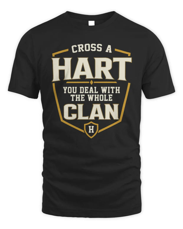 HART NT1-K008 Cross A/An NAME, You Deal With the Whole Clan | Personalized Vintage T-Shirt