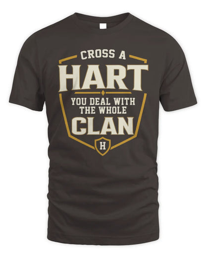 HART NT1-K008 Cross A/An NAME, You Deal With the Whole Clan | Personalized Vintage T-Shirt - Unisex Standard T-Shirt - Dark Chocolate