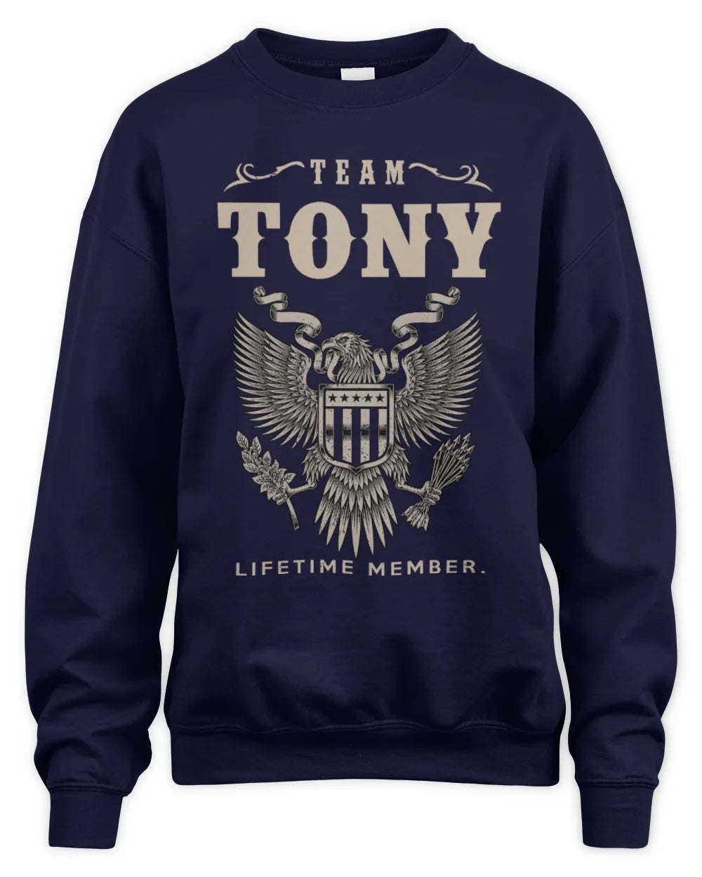 TONY TP06-K82 – Personalized Classic Style Apparel “Team NAME Lifetime Member” - Unisex Sweatshirt - Navy