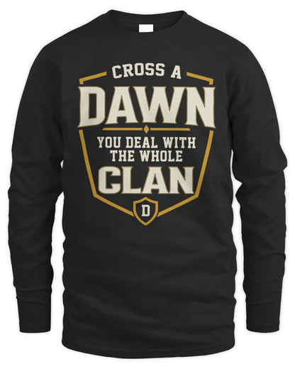 DAWN NT1-K008 Cross A/An NAME, You Deal With the Whole Clan | Personalized Vintage T-Shirt - Men's Long Sleeved T-Shirt - Black