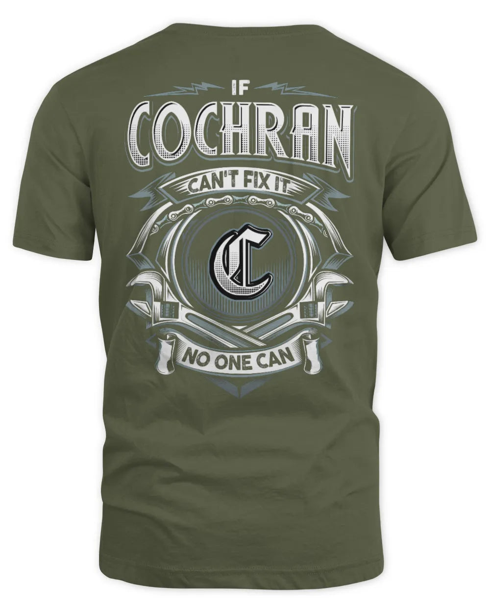 COCHRAN AP81-K4-626 - Personalized Ahmed Quote Apparel “If Ahmed Can't Fix It, No One Can” - Unisex Standard T-Shirt - Military Green