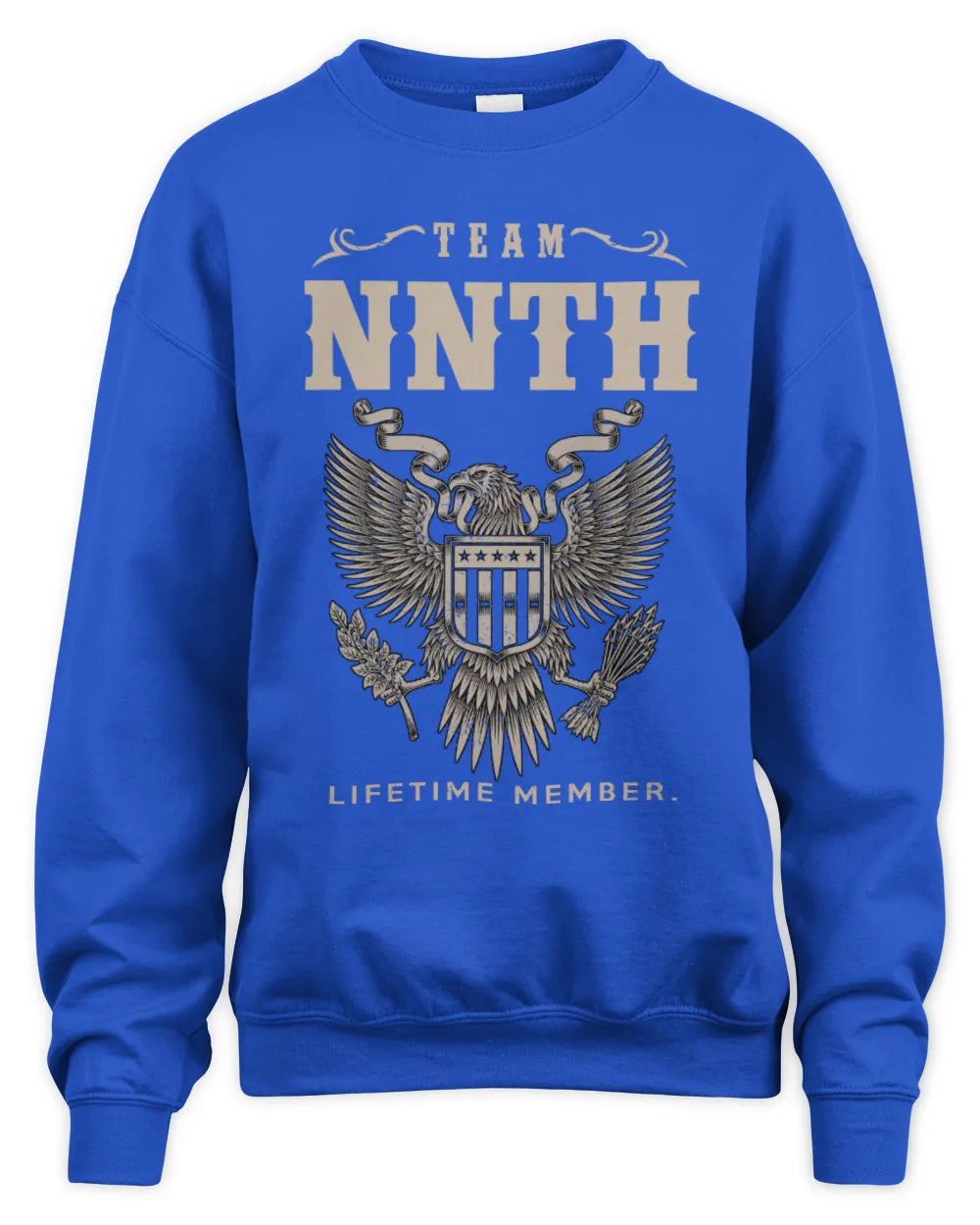 NNTH TP06-K82 – Personalized Classic Style Apparel “Team NAME Lifetime Member” - Unisex Sweatshirt - Royal