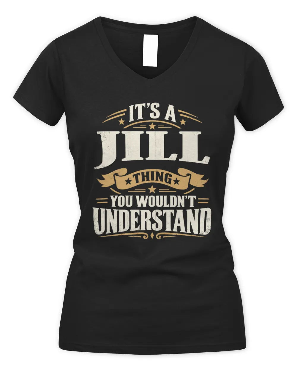 JILL P08 TH51 - Personalized “It’s a/an [NAME] Thing – You Wouldn’t Understand” Shirt - Women's V-Neck T-Shirt - Black
