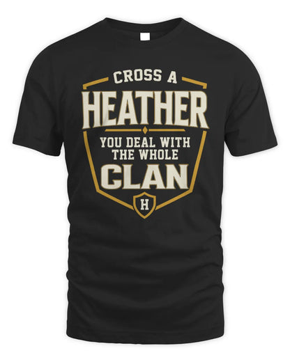 HEATHER NT1-K008 Cross A/An NAME, You Deal With the Whole Clan | Personalized Vintage T-Shirt - Unisex Standard T-Shirt - Black
