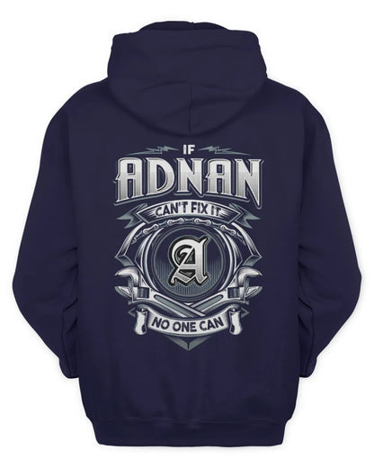ADNAN AP81-K4-626 - Personalized Ahmed Quote Apparel “If Ahmed Can't Fix It, No One Can” - Unisex Hoodie - Navy