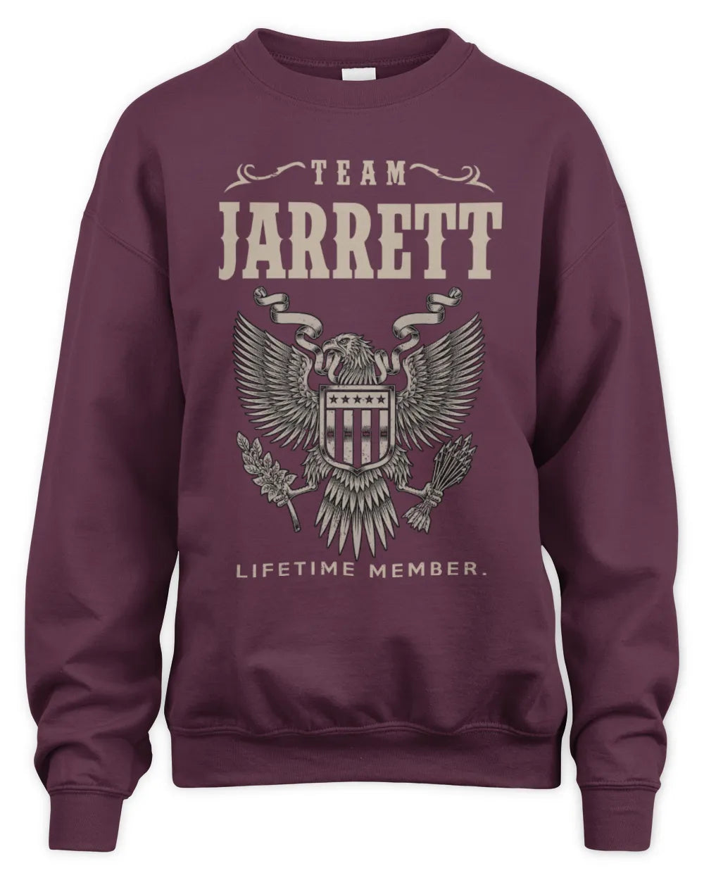 JARRETT TP06-K82 – Personalized Classic Style Apparel “Team NAME Lifetime Member” - Unisex Sweatshirt - Maroon