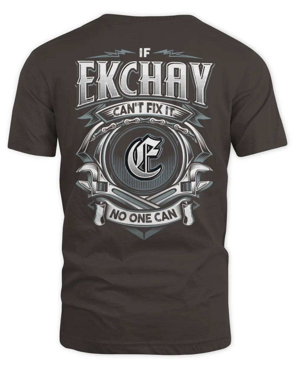 EKCHAY AP81-K4-626 - Personalized Ahmed Quote Apparel “If Ahmed Can't Fix It, No One Can” - Unisex Standard T-Shirt - Dark Chocolate