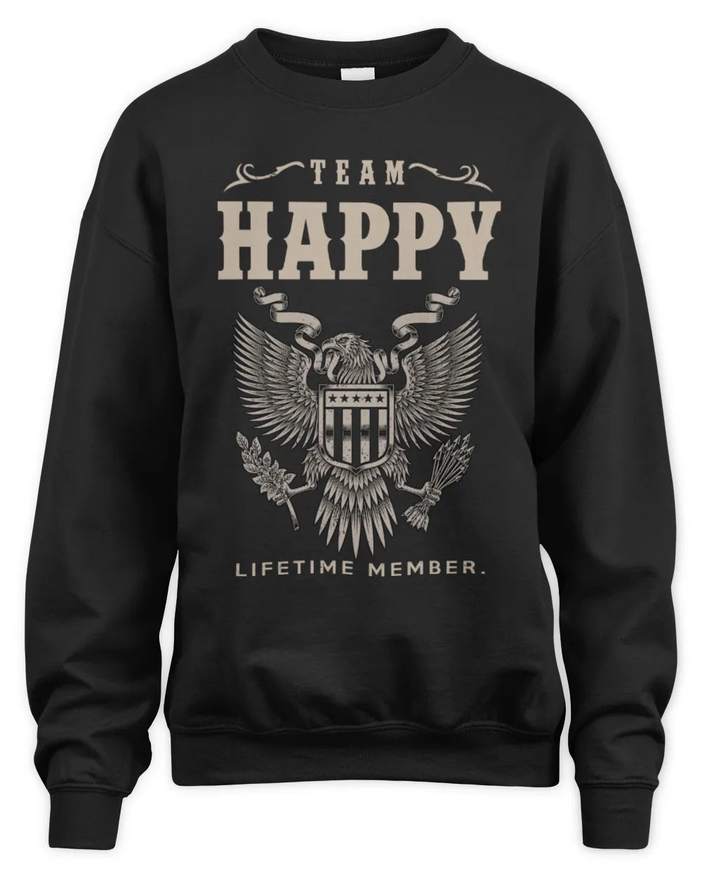 HAPPY TP06-K82 – Personalized Classic Style Apparel “Team NAME Lifetime Member” - Unisex Sweatshirt - Black