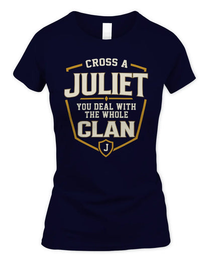 JULIET NT1-K008 Cross A/An NAME, You Deal With the Whole Clan | Personalized Vintage T-Shirt - Women's Standard T-Shirt - Navy