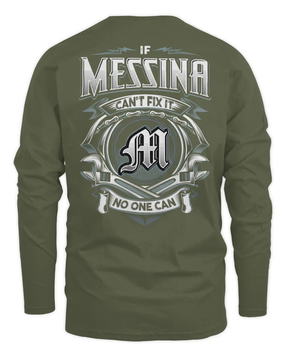 MESSINA AP81-K4-626 - Personalized Ahmed Quote Apparel “If Ahmed Can't Fix It, No One Can” - Men's Long Sleeved T-Shirt - Military Green