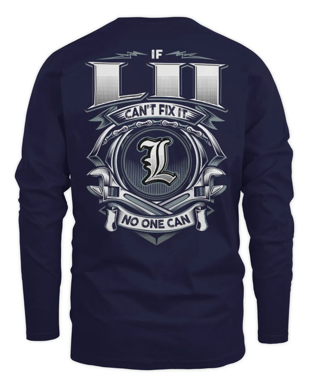 LII AP81-K4-626 - Personalized Ahmed Quote Apparel “If Ahmed Can't Fix It, No One Can” - Men's Long Sleeved T-Shirt - Navy