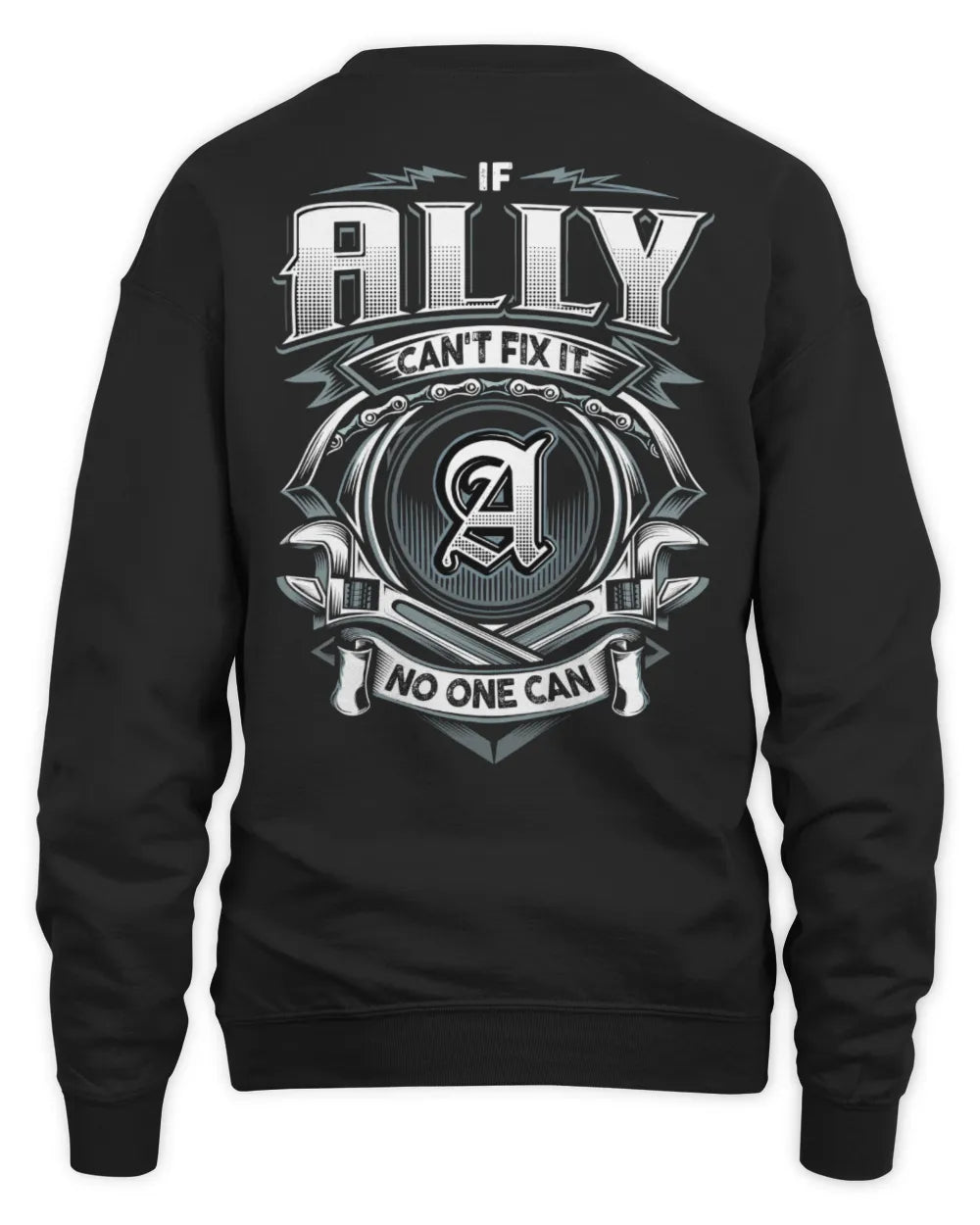 ALLY AP81-K4-626 - Personalized Ahmed Quote Apparel “If Ahmed Can't Fix It, No One Can” - Unisex Sweatshirt - Black
