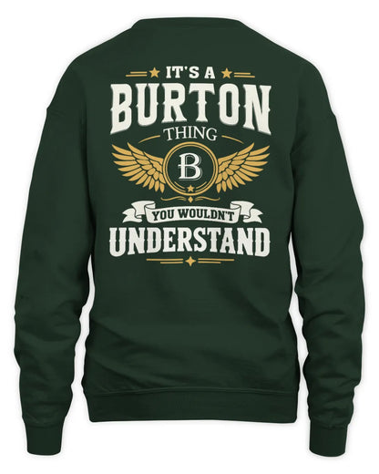 BURTON KT06-M008 It’s a [NAME] Thing – You Wouldn’t Understand | Personalized Vintage T-Shirt - Unisex Sweatshirt - Forest Green