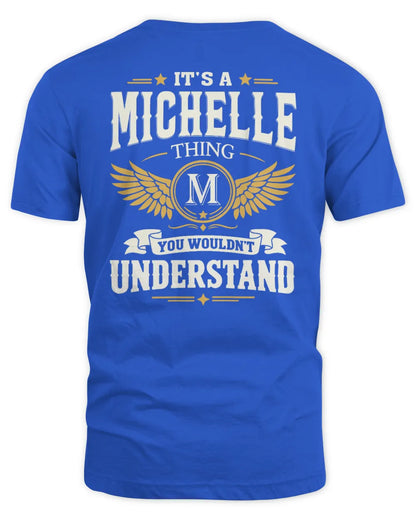 MICHELLE KT06-M008 It’s a [NAME] Thing – You Wouldn’t Understand | Personalized Vintage T-Shirt - Unisex Standard T-Shirt - Royal