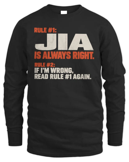 JIA NP1-H006 - Always Right Personalized Name T-Shirt – Funny Custom Name Shirt - Men's Long Sleeved T-Shirt - Black