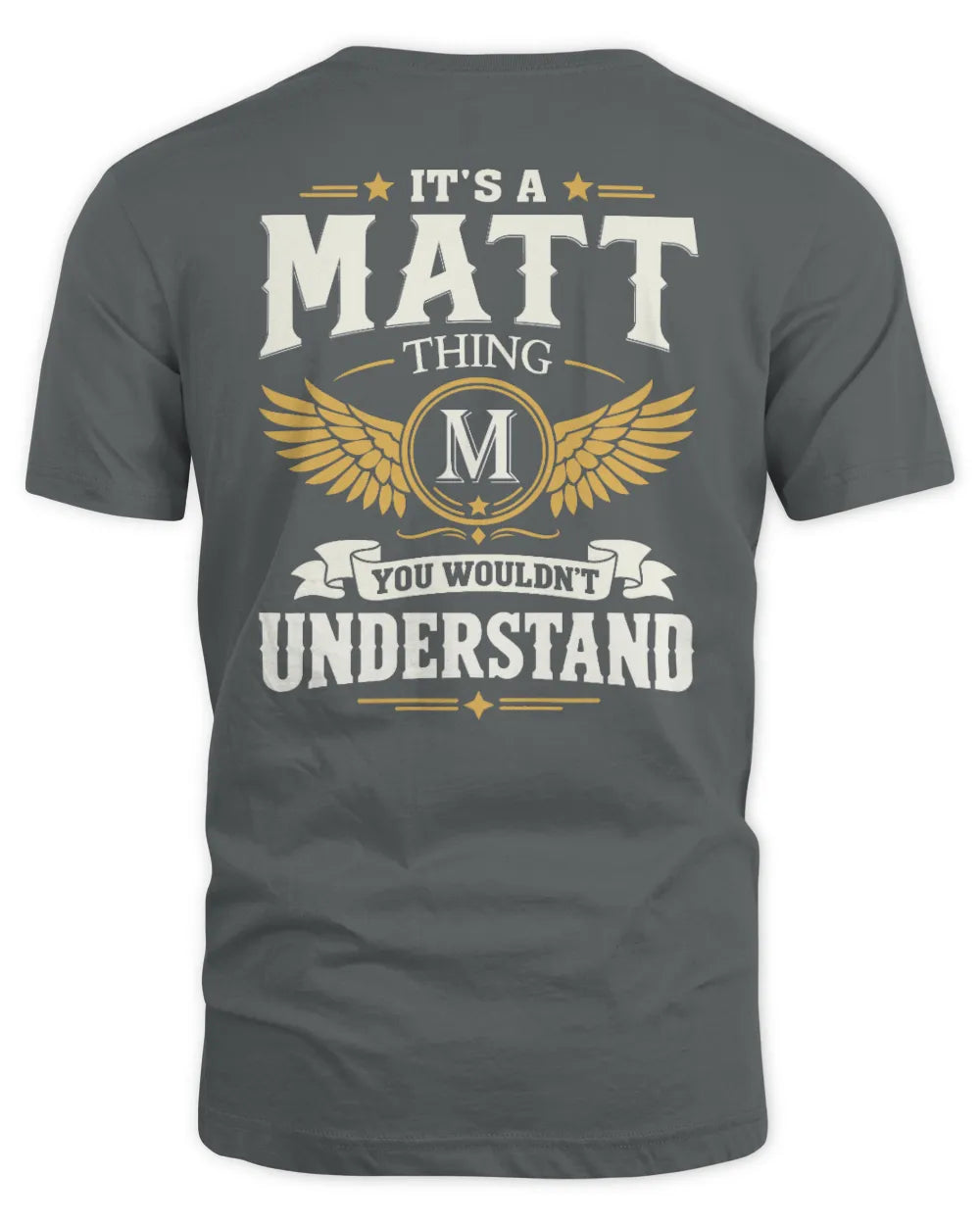 MATT KT06-M008 It’s a [NAME] Thing – You Wouldn’t Understand | Personalized Vintage T-Shirt - Unisex Standard T-Shirt - Charcoal