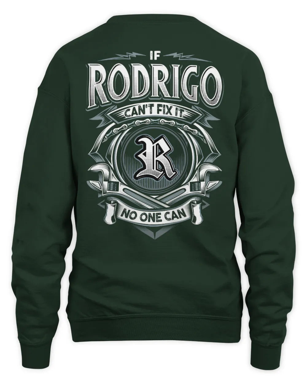 RODRIGO AP81-K4-626 - Personalized Ahmed Quote Apparel “If Ahmed Can't Fix It, No One Can” - Unisex Sweatshirt - Forest Green