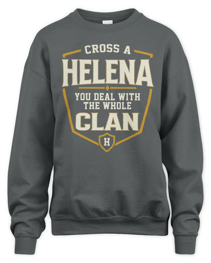 HELENA NT1-K008 Cross A/An NAME, You Deal With the Whole Clan | Personalized Vintage T-Shirt - Unisex Sweatshirt - Charcoal