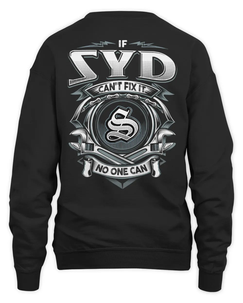 SYD AP81-K4-626 - Personalized Ahmed Quote Apparel “If Ahmed Can't Fix It, No One Can” - Unisex Sweatshirt - Black