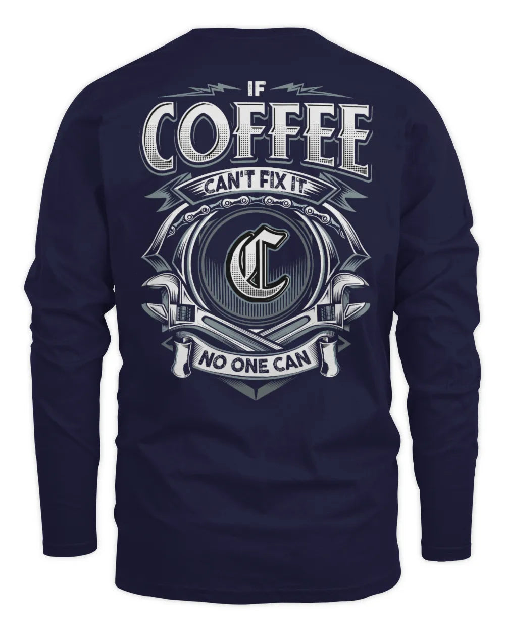COFFEE AP81-K4-626 - Personalized Ahmed Quote Apparel “If Ahmed Can't Fix It, No One Can” - Men's Long Sleeved T-Shirt - Navy