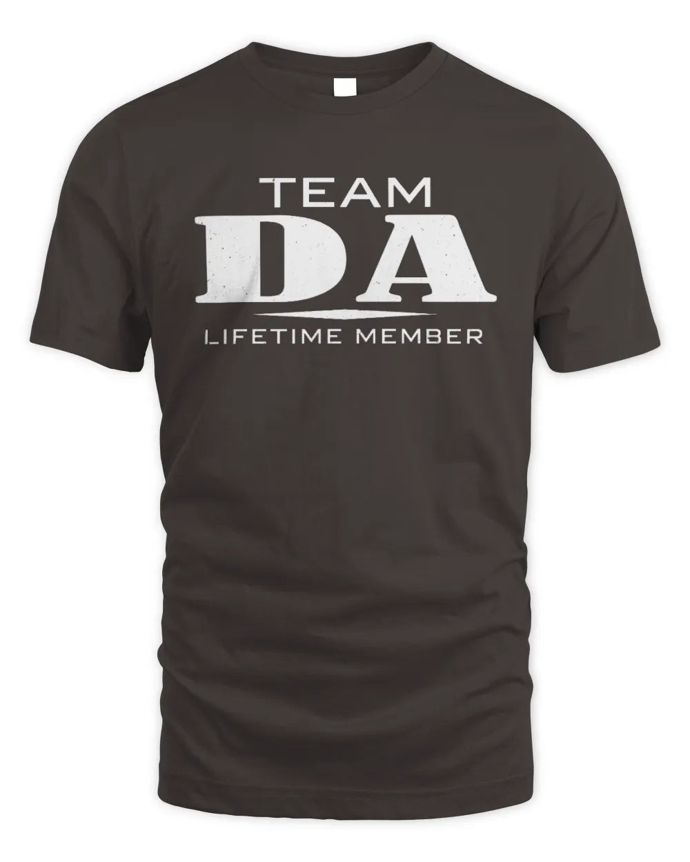 DA BL62-K4-128 - Personalized “Team NAME Lifetime Member” - Unisex Standard T-Shirt - Dark Chocolate