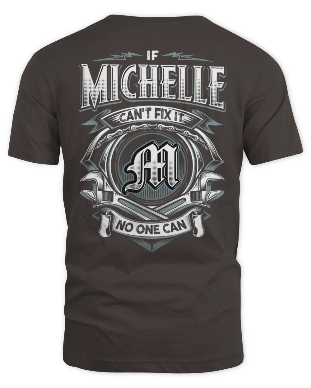 MICHELLE AP81-K4-626 - Personalized Ahmed Quote Apparel “If Ahmed Can't Fix It, No One Can” - Unisex Standard T-Shirt - Dark Chocolate